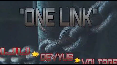 Devyus X Iju X Voltage - ONE LINK (Official Audio)