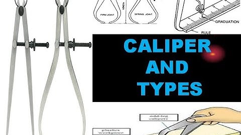 CALIPER AND TYPES (CLASS-28) FITTER FIRST YEAR WEEK NO.2 BY PRASANNA G N