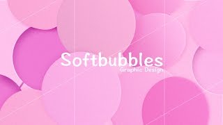 Graphic Design - Adobe Photoshop - Softbubbles screenshot 1