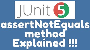 JUnit 5 Assertions - assertNotEquals method