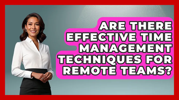 Are There Effective Time Management Techniques for Remote Teams? | Modern Manager Toolbox News