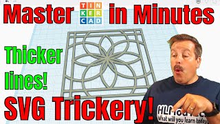 Thicker SVG Line size Tinkercad Inkscape & SVGtoSTL to the rescue