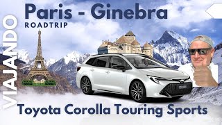 Roadtrip Toyota Corolla Touring Sports Hybrid  (Paris  Geneve)