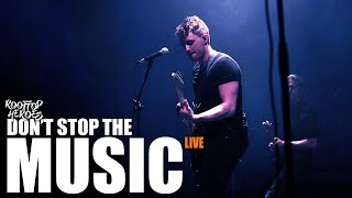 Rooftop Heroes - DON'T STOP THE MUSIC (Live)