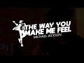 The way you make me feel - Michael Jackson (Ian Rosales Cover)