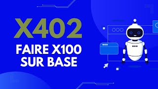 X402 La Nouvelle Meta Base Qui Print Des Millions