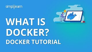 What Is Docker? | What Is Docker And How It Works? | Docker Tutorial For Beginners | Simplilearn image