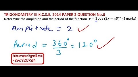 KCSE MATHEMATICS 2014 PAPER 2 QUESTION 6 ON TRIGONOMETRY