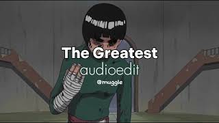 The Greatest - Sia Edit Audio