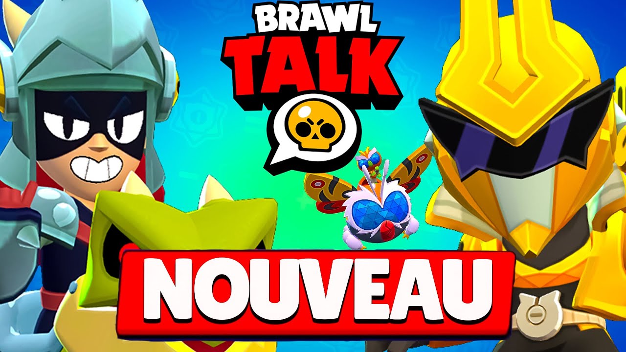 NOUVEAUX BRAWLERS PLEINS DE SKINS GRATUIT  BRAWLTALK mise  jour BRAWL STARS