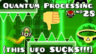 Quantum Processing... sucks - Extreme Demon - Geometry Dash Wealth