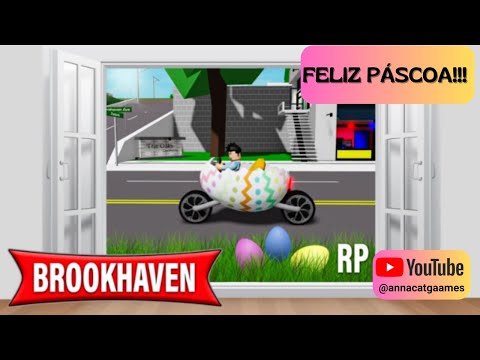 ATUALIZAÇÃO DE PÁSCOA!!! - #roblox #brookhavenrp #atualizacaobrookhaven