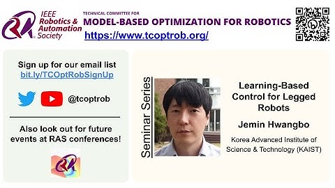 TCOptRob Seminar: Learning-Based Control for Legged Robots by Jemin Hwangbo of KAIST