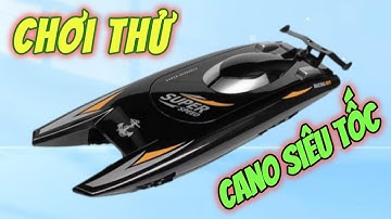 Chơi Thử Cano Siêu Tốc 400K