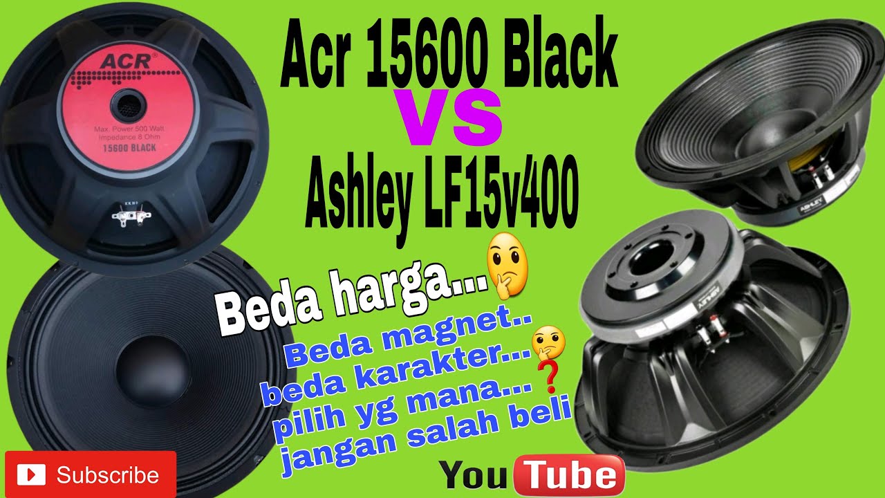 Differences between ACR 15600 and Ashley LF15V400 speakers || ACR