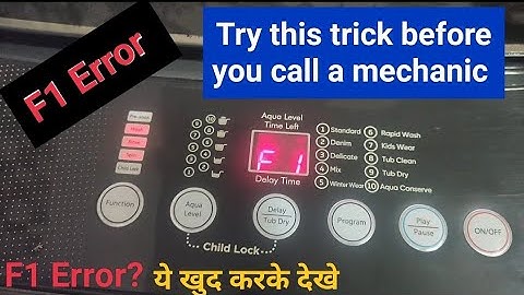 How to fix F1 Error in an automatic washing machine | F1 Error खुद ही ठीक करें@unboxingbadshah1341 