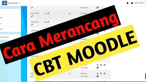 Cara Merancang CBT MOODLE
