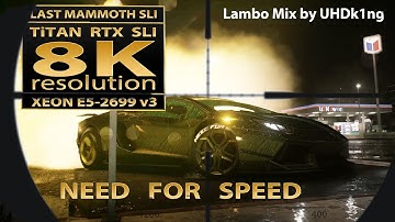 Need for Speed | Titan RTX SLI | 8K resolution | NFS15 | NVLink | SLI | 8K gaming | Xeon E5-2699 V3