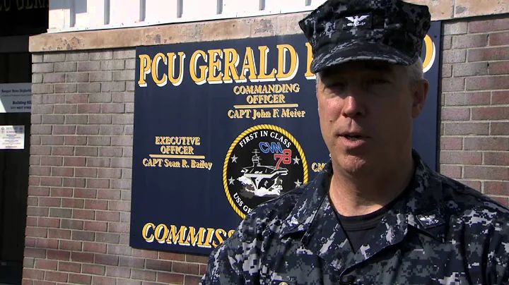 Capt. Meier on Ford: Working with Newport News Shi...
