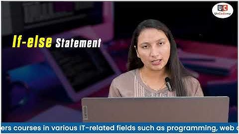 If-else Statement  |  Full Stack Developer Course in Delhi | Uncodemy