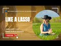 Like a Lasso | Line Dance | Country pop