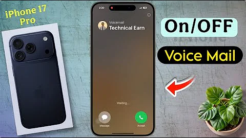 How to Disable Live Voicemail on iPhone 17 Pro, iPhone 17 Pro Voicemail Problem Solve