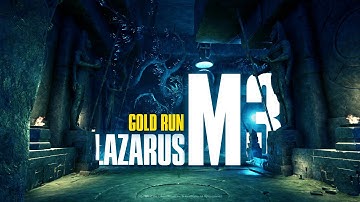 New World - Lazarus M3 Gold Run