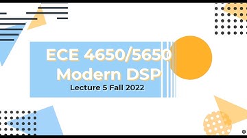 Digital Signal Processing Lecture 5 Fall 2022