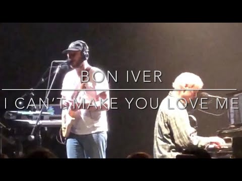 “I Cant Make You Love Me” — Bon Iver with Bruce Hornsby — The National ...