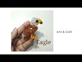 Making of Beaded " Eagle " 🦅