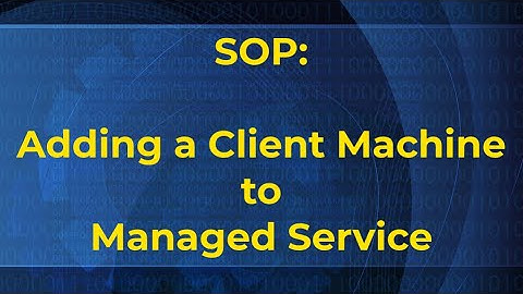 SOP: Add a New Machine to Managed Service