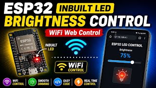 Control ESP32 LED Brightness with Mobile Browser 🔥