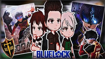 Isagi Past Team + Kira reacts to Future || Isagi Yoichi ||Blue Lock || All Parts