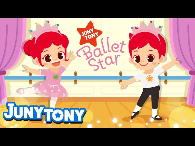 JunyTony Ballet Star Theme Song | 🩰⭐Join us, JunyTony ballet class | Ballet Song for Kids | JunyTony class=