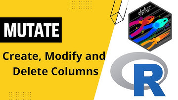 Creating, Modifying and Deleting Columns using R Programming || tidyverse tutorial