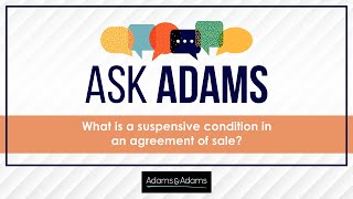 What Is A Suspensive Condition In An Agreement Of Sale?