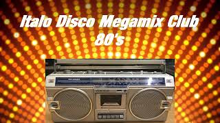 Italo Disco Megamix Club 80`S