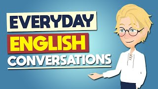 30 Minutes English Practice Effectively | English Daily Conversations