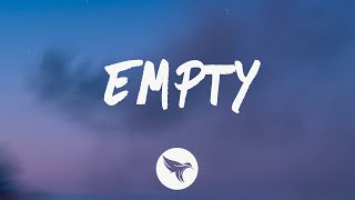 24kGoldn - Empty (Lyrics) Feat. Swae Lee