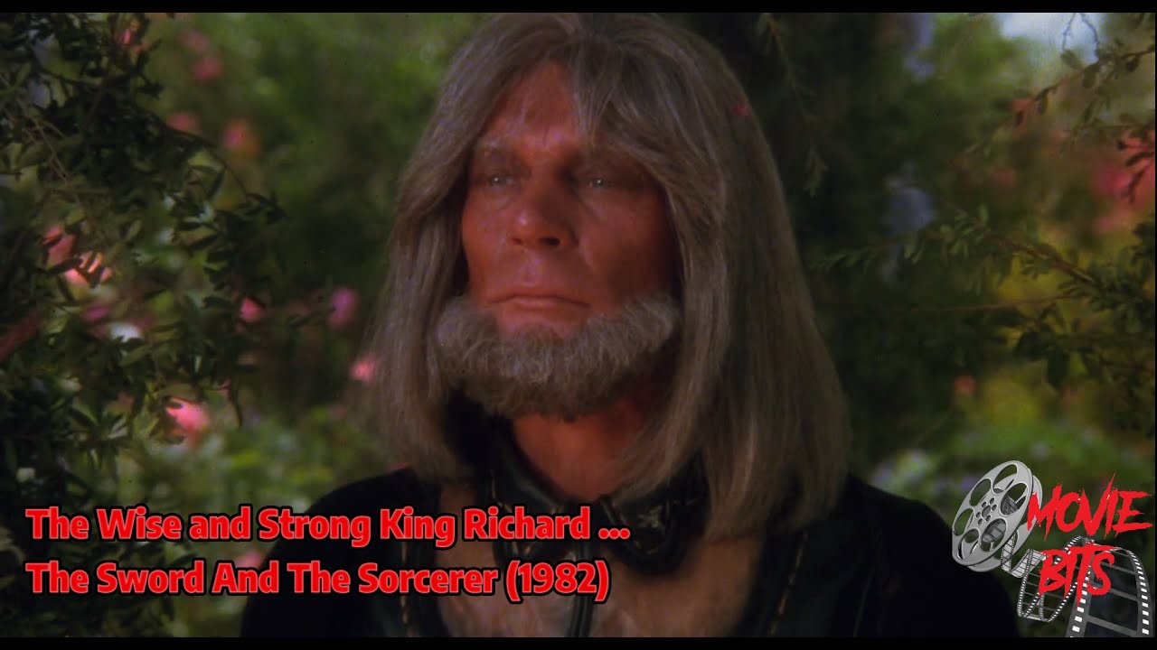 Strong Ridchard The Wise and Strong King Richard ...The Sword And The Sorcerer (1982 ...