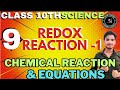 Redox Reaction I CH-1 I Chemical Reactions & Equations I Class 10th I By-Vikas SiR I CCA