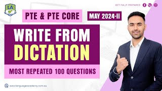 Write From Dictation | PTE & PTE Core Listening | May 2024-II Exam Predictions | Language Academy