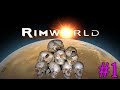 RimWorld ► Начало ► #1 (16+) (Стрим)