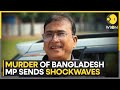 Bangladesh mp murder case kolkata authorities recover more body parts  latest news  wion