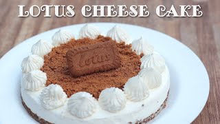 No Bake Lotus Cheese Cake  | Easy filling ratio | No Gelatin | Super easy and delicious