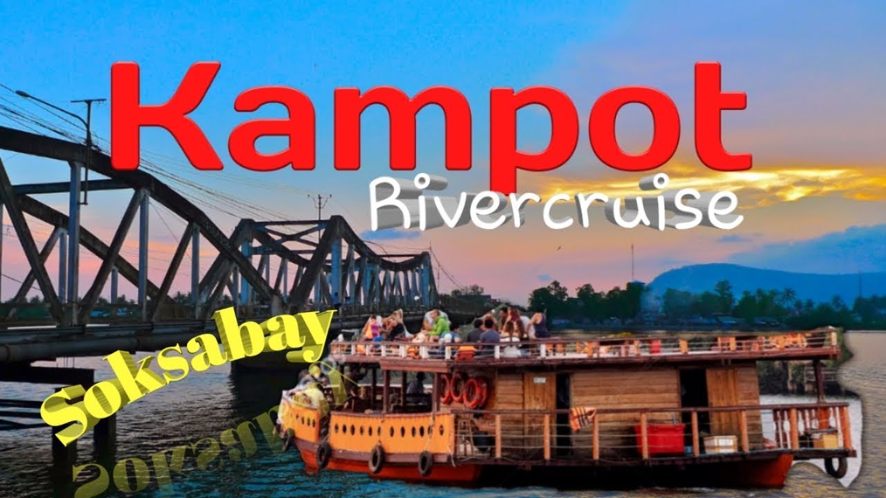 kampot boat cruise