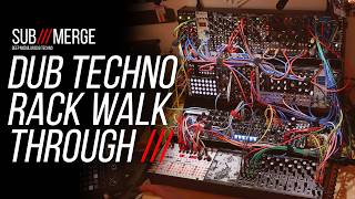 Dub Techno Explained: Performance Rack Walkthrough