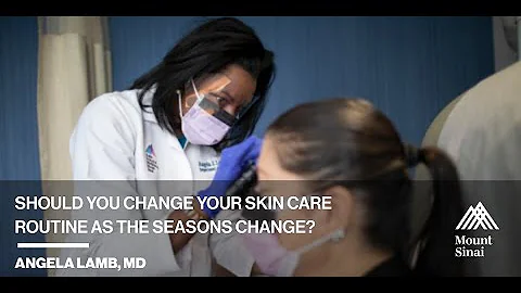 Should You Change Your Skin Care Routine as the Seasons Change?