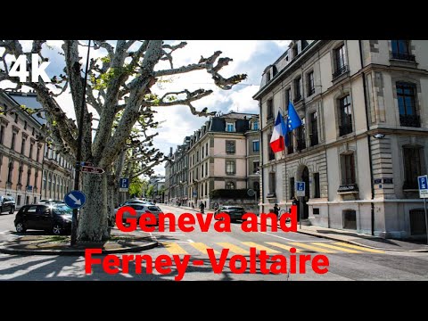 Geneva, Switzerland🇨🇭 and Ferney-Voltaire, France🇲🇫 4k🖥