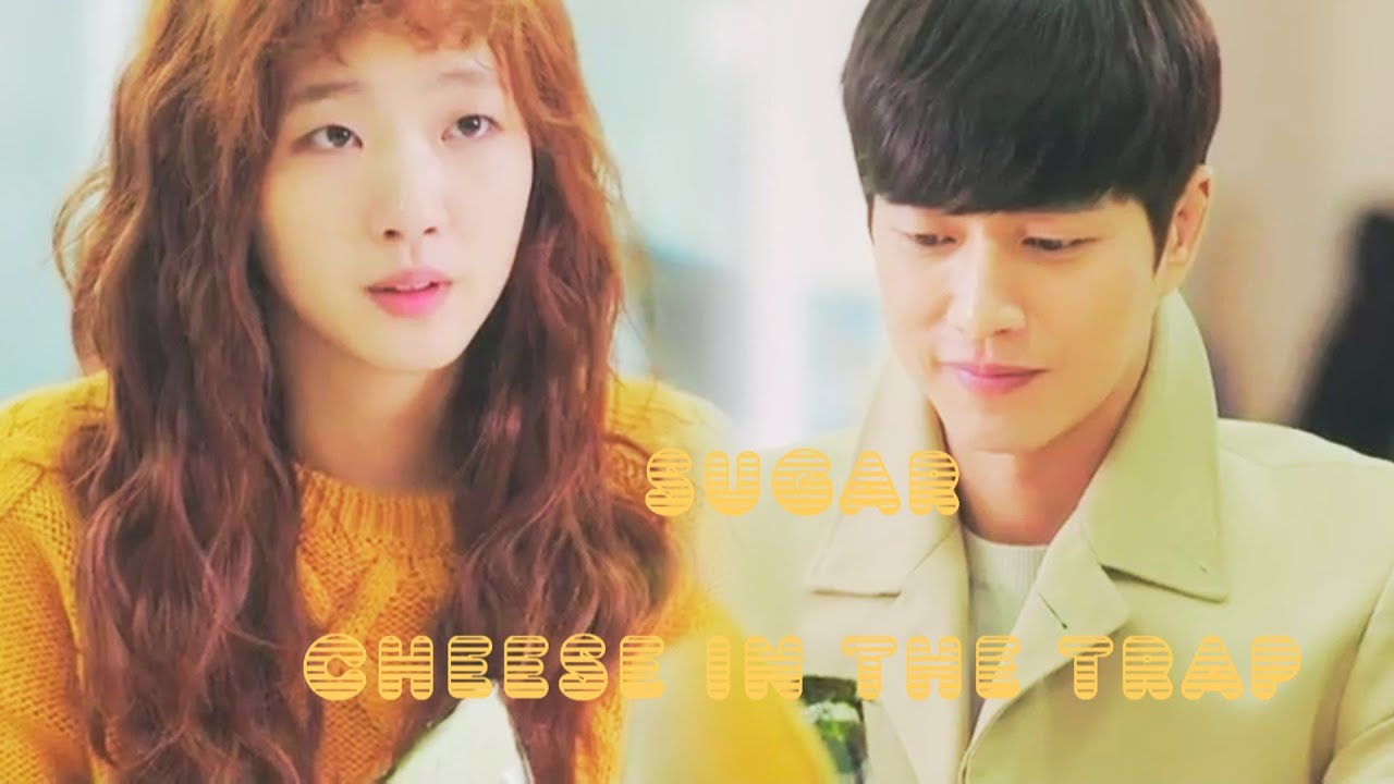 Cheese in the Trap Jung & Seol Sugar YouTube